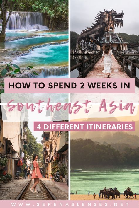 Pinterest Pin: How to spend 2 weeks in Southeast ASia with 4 different itineraries 2 Week Southeast Asia Itinerary, Asia Trip Itinerary, South East Asia Itinerary 1 Month, Thailand And Cambodia Itinerary, Vietnam Laos Cambodia Itinerary, Laos Cambodia Itinerary, Vietnam Cambodia Thailand Itinerary, Asia Travel Itinerary, Southeast Asia Honeymoon