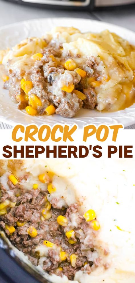 Crockpot Recipes With Corn, Easy Crockpot Shepherds Pie, Shepherd Pie Crockpot, Crockpot Beef Casserole, Recipes With Ground Beef In Crock Pot, Crock Pot Ideas With Hamburger Meat, Easy Crock Pot Recipes With Ground Beef, Turkey Ground Beef Crockpot Recipes, Hamburger Meat Crock Pot Recipes