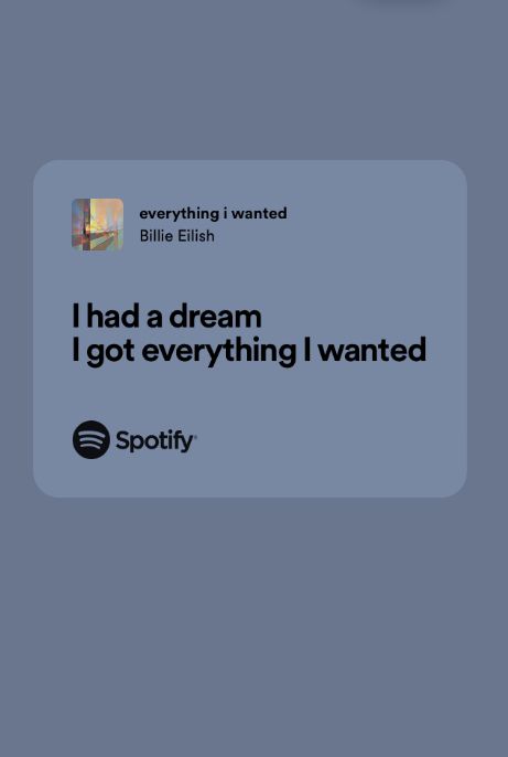 everything i wanted ✩ Billie Eilish Everything I Wanted Spotify, Billie Eilish Lyric Quotes, Everything I Wanted Wallpaper, Billie Eilish Captions, Billie Eilish Songs Lyrics, What Was I Made For Billie Eilish, Everything I Wanted Lyrics, Billie Widgets, Skyler Core