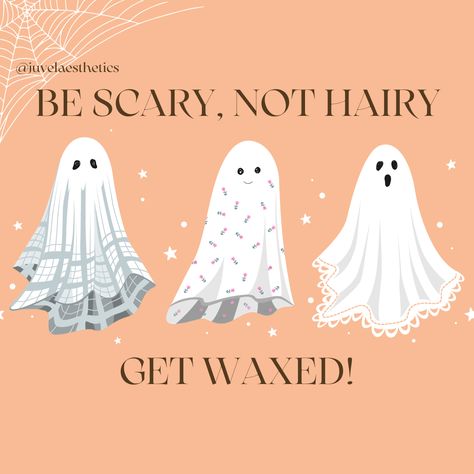 Esthetician Pictures Beauty, October Esthetician Specials, Halloween Waxing Posts, Esthetician Halloween Quotes, Halloween Med Spa Specials, Wax Instagram Post, Esthetician Humor Funny, Esthetician Instagram Post Ideas Waxing, Salon Booth Decor