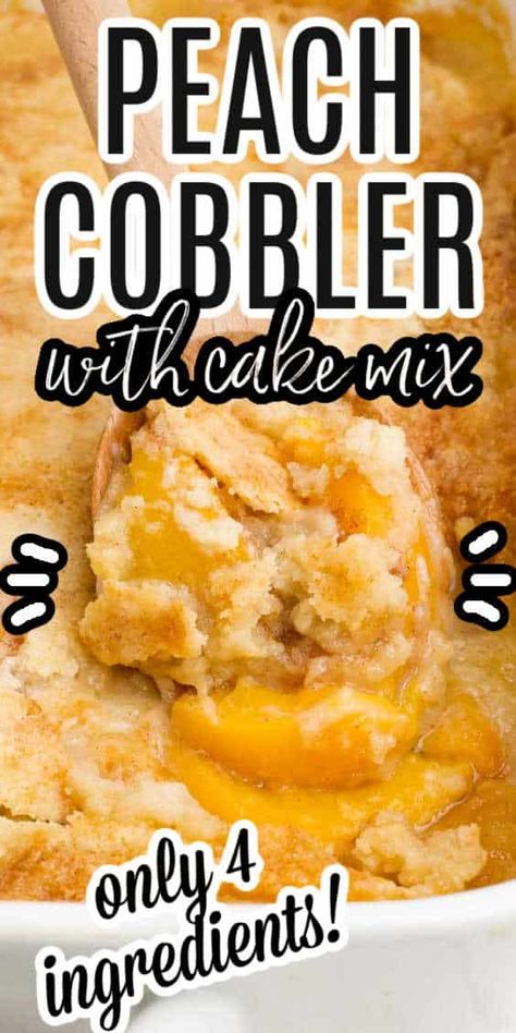 Peach Cobbler with Cake Mix Cobbler Apple, Can Peach Cobbler, Cake Mix Peach Cobbler, Canned Peach Cobbler Recipe, Peach Cobbler Dump Cake, Cobbler Recipes Easy, Fresh Peach Cobbler, Easy Peach Cobbler, Easy Peach Cobbler Recipe