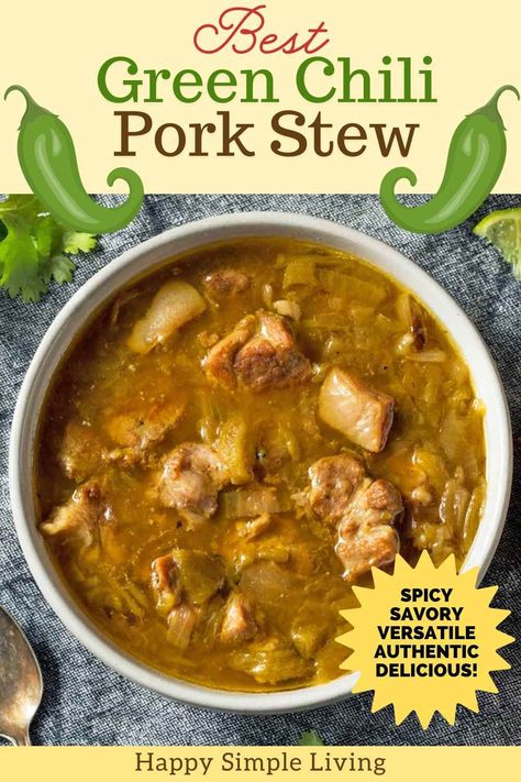 New Mexico Hatch Green Chili Stew, Hatch Green Chilies Recipes, Best Green Chili Stew, Pork Green Chili Stew New Mexico, Hatch Green Chili Pork Stew, Green Chilli Stew Pork, New Mexico Pork Green Chili, Easy Green Chili Stew, Pork Tenderloin Green Chili