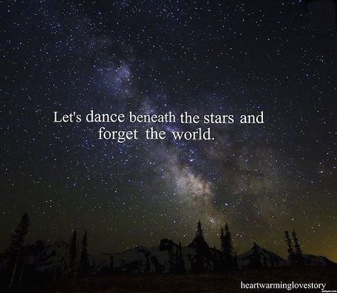 .Been there, done that. Cant wait for summer to do it again! Under The Stars Quotes, The Stars Quotes, These Broken Stars, Unusual Quotes, Star Love Quotes, Stars Quotes, Moon Quotes, Star Quotes, Dance Quotes