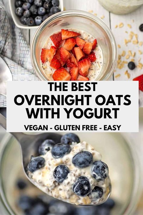 Overnight Oats Greek Yogurt, Overnight Oats With Milk, Recipe For Overnight Oats, Gluten Free Overnight Oats, Dairy Free Overnight Oats, Best Overnight Oats, Oats With Yogurt, Oats Recipes Breakfast, Overnight Oats With Yogurt