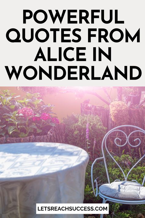 Alice In Wonderland Sayings Favorite Quotes, Alice In Wonderland Tea Party Quotes, This Is My Dream Alice In Wonderland, Alice In Wonderland Flower Quotes, Alice In Wonderland Time Quotes, Alice Quotes From Alice In Wonderland, Alice In Wonderland Book Quotes, Alice In Wonderland Curiouser Quote, Alice In Wonder Land Quotes