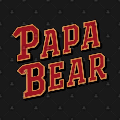 Check out this awesome 'Papa+bear' design on @TeePublic! Papa Bear, Music Humor, Pride Tshirts, Funny Movies, Bear T Shirt, Bear Design, Black Artists, Anime Movies, Female Artists