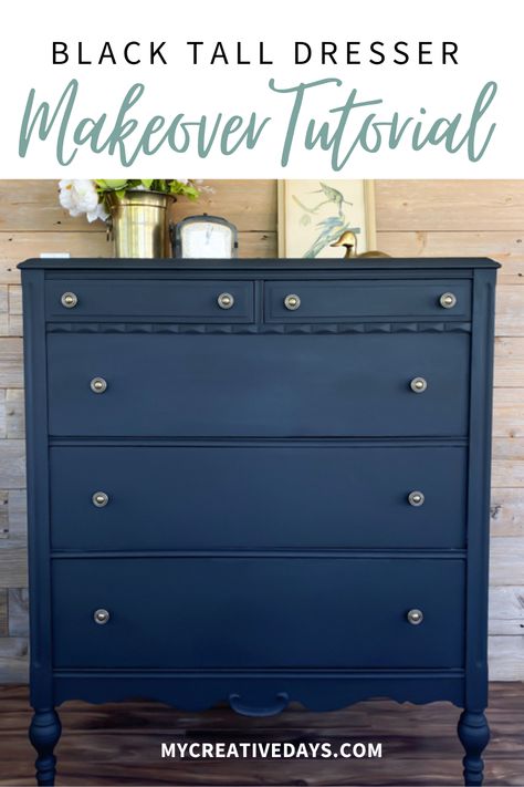 Black Tall Dresser Makeover Tutorial - My Creative Days Tall Dresser Makeover Diy Repurposing, Dresser Makeover Diy Repurposing, Black Tall Dresser, Tall Dresser Makeover, Painting Dresser, Dresser Makeover Diy, Night Stand Makeover, Dresser Transformation, Furniture Flipping Business