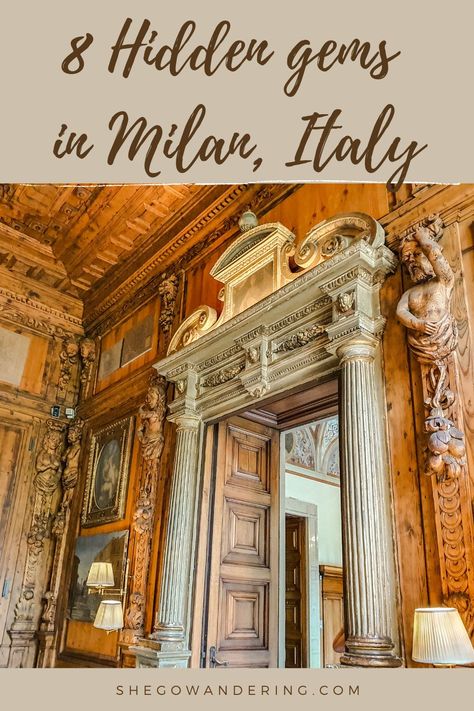 Must See Milan Italy, Milan Off The Beaten Path, Best Things To Do In Milan, Milan Fashion District, Milan What To Do, Things To See In Milan, Milano Italy Things To Do, Milano Travel Guide, What To See In Milan