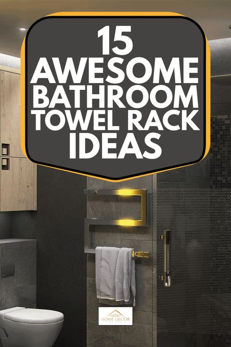 15 Awesome Bathroom Towel Rack Ideas Modern Bathroom Towel Rack Ideas, Towel Bars In Bathroom Ideas, Bathroom Towel Hanging Ideas, Towel Rack Decor, Bathroom Towel Rack Ideas, Bathroom Designs 2023, Towel Hanging Ideas, Towel Rack Ideas, Ladder Towel Racks