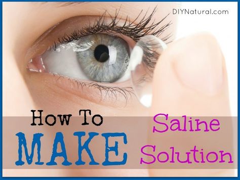 Saline solution has so many uses! It's not limited to eye and contact lens care, saline solution can also be used for wound irrigation and as a nasal rinse. The best part is you can make your own easily! Diy Saline Solution, Eye Wash Solution, Homemaking Ideas, Contact Solution, Saline Solution, Contact Lens Solution, Sensitive Eyes, Natural Eyes, Diy Health