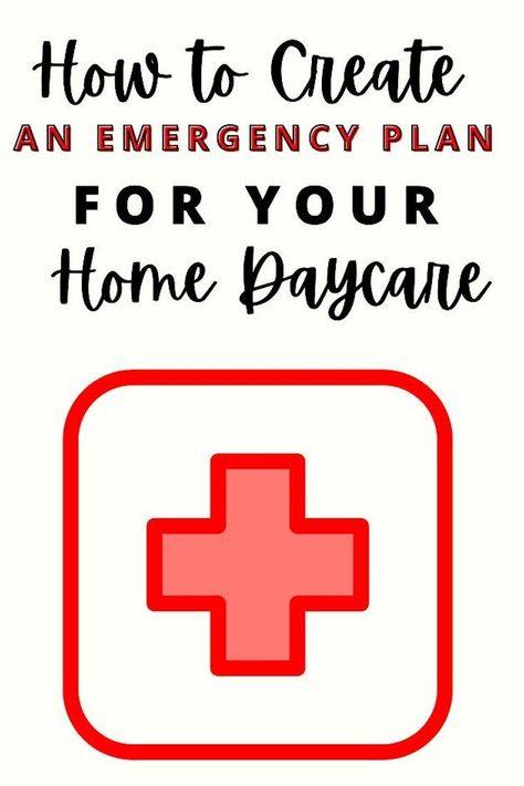 Emergencies happen, and it's important to be prepared. As a home daycare provider, having a comprehensive medical emergency plan in place will help you handle any situation that comes up. This post explains how to create such a plan, so that you can be confident you're ready for anything. Daycare Building Plans, Daycare Policies And Procedures, Emergency Preparedness Plan, Home Childcare, Parent Handbook, Home Day Care, Starting A Daycare, Family Child Care, Evacuation Plan