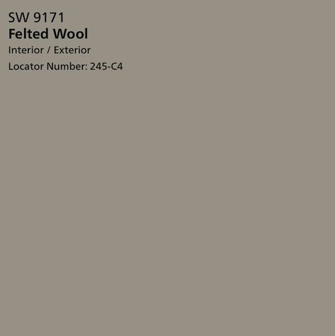 DESIGN PLAN Sw Felted Wool, 2024 Paint Colors, Taupe Wall Color, Home Paint Color, Trim Paint, Gray Paint, Paint Swatches, Interior Paint Colors, The Madison