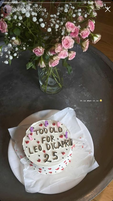 Instagram story ideas aesthetic, 25th birthday cake, leonardo di caprio Fun 25th Birthday Cake, Birthday Cake Instagram Stories, 25 Birthday Aesthetic, Quarter Of A Century Birthday, 25th Birthday Aesthetic, 25th Birthday Themes, Cake 25th Birthday, Fun Birthday Cake Ideas, 25 Birthday Ideas