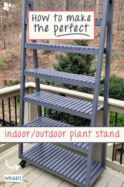 Plant Stand Arrangements, Diy Front Porch Plant Stand, Rolling Plant Shelf, Plant Stand For Porch, Outdoor Plants Shelves, Diy Porch Plant Stand, Outdoor Shelf Diy, Flower Stand Indoor, Indoor Plant Stand Ideas Diy Wood