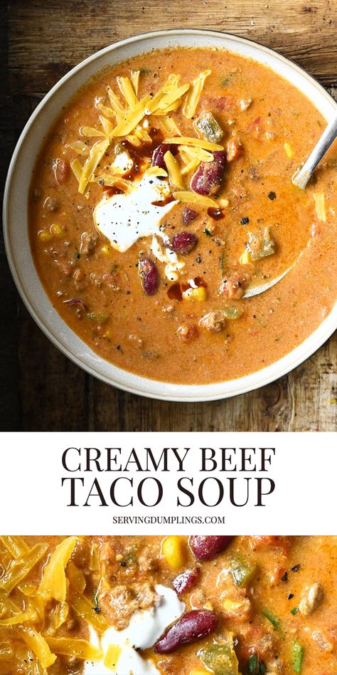 Creamy Beef Taco Soup Creamy Beef Taco Soup, Taco Twist, Beef Taco Soup, Beef Taco, Cream Soup, Crock Pot Soup, Taco Soup, Tacos Beef, Vegan Soup