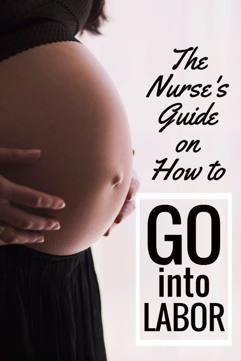 This post gives you several options from a labor nurse on how to go into labor. Of course, you also need mother nature on your side.... Pregnancy Timeline, Pregnancy Hacks, Natural Labour, Labor Delivery Nursing, Labor Nurse, Pregnancy Problems, Pumping Moms, Baby Sleep Problems, Morning Sickness