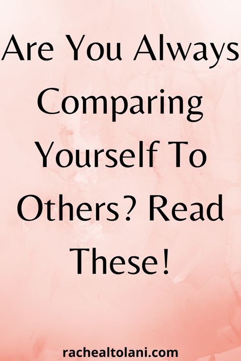 Are you always comparing yourself to others? Read these and know how to stop that habit! Stop Comparing Yourself To Others Quote, How To Stop Comparing, How To Not Compare Yourself To Others, How To Stop Comparing Yourself To Others, Stop Comparing Yourself To Others, Comparing Yourself, Stop Comparing, Confidence Tips, Comparing Yourself To Others