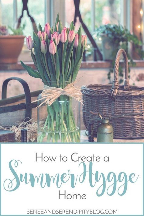 How to Create a Summer Hygge Home Hygge Summer, Film Decor, Farmhouse Style Lighting, Hygge Living, Hygge Life, Farmhouse Side Table, Hygge Lifestyle, Cute Dorm Rooms, Hygge Decor