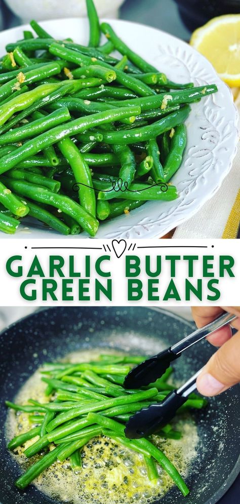 Easy Garlic Butter Green Beans Garlic Butter Green Beans, Butter Green Beans, String Bean Recipes, Fresh Green Bean Recipes, Garlic Green Bean Recipes, Seasoned Green Beans, Green Beans Side, Cooking Fresh Green Beans, Dinners Healthy