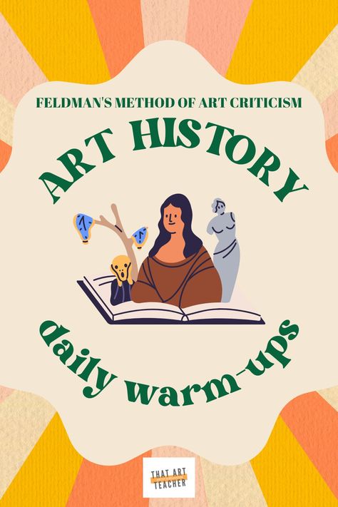 Art History Warm-Ups - THAT ART TEACHER Art Critique, Art Teacher Resources, Art Handouts, Art History Lessons, Visual Journals, High School Art Lessons, High School Art Projects, Middle School Art Projects, Art Lessons Middle School