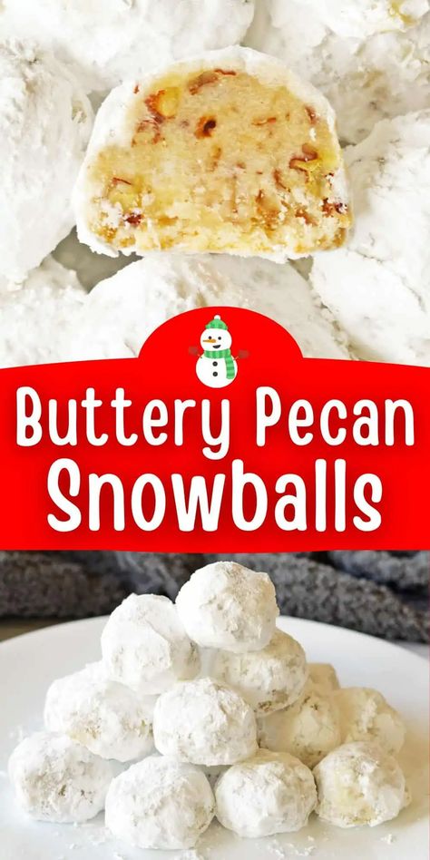 Butter Ball Cookies Recipe, Butterball Cookies, Pecan Snowballs, Pecan Snowball Cookies, Pecan Shortbread Cookies, Pecan Shortbread, Snowball Cookie Recipe, Holiday Desserts Christmas, Cookies Holiday