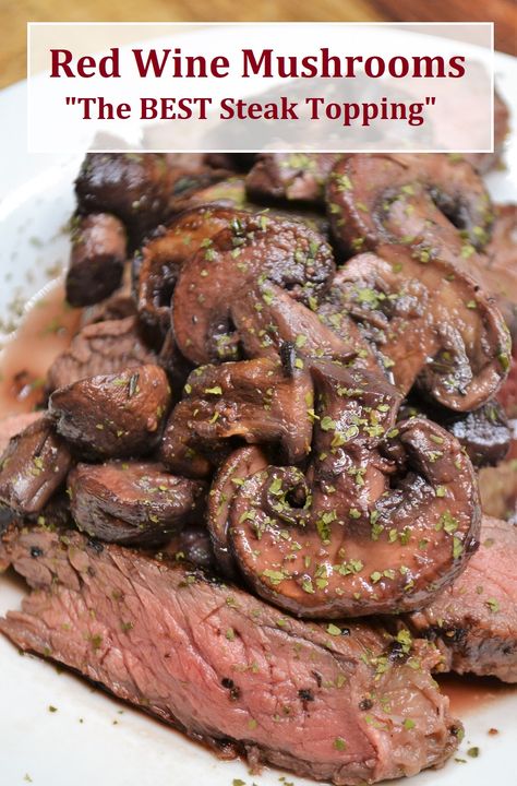 Sautéed Baby Bella Mushrooms are the perfect mushrooms for steak. They are cooked in a red wine sauce and are an easy side dish for mushroom and steak lovers. #mushroomsforsteak #redwinemushrooms @sauteedbabybellamushrooms Balsamic Steak And Mushrooms, Steak With Red Wine Mushroom Sauce, Steak With Sauteed Mushrooms, Mushrooms In Red Wine Sauce, Sauted Mushrooms With Red Wine, Saute Mushrooms For Steak, Sauteed Mushrooms With Red Wine, Mushroom Side Dish For Steak, Mushroom Recipes For Steak