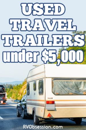 Older model travel trailer being towed on the highway, with text overlay that reads: Used Travel Trailers under $5,000. Rockwood Roo, Small Log Homes, Cheap Rv, Used Travel Trailers, Buying An Rv, Used Rv, Used Rvs, Forest River, Travel Trailers