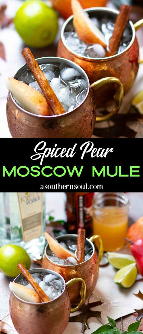 Spiced Pear Moscow Mule Pear Moscow Mule, Infused Simple Syrup, Pear Vodka, A Southern Soul, Moscow Mules, Moscow Mule Recipe, Mule Recipe, Spiced Pear, Homemade Dinner Rolls