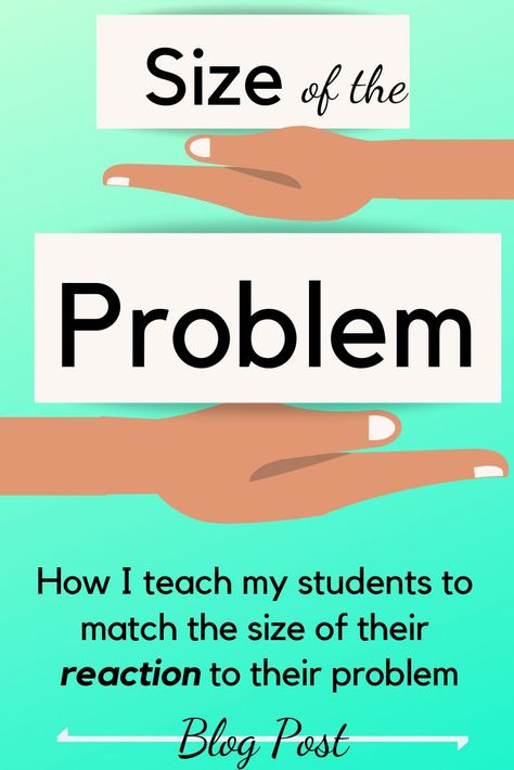 Size Of The Reaction Activities, Size Of The Problem Kindergarten, Size Of Problem Size Of Reaction, Deescalation Strategies, Size Of The Problem, Health Posters, Children Health, Adolescent Health, Social Skills Activities