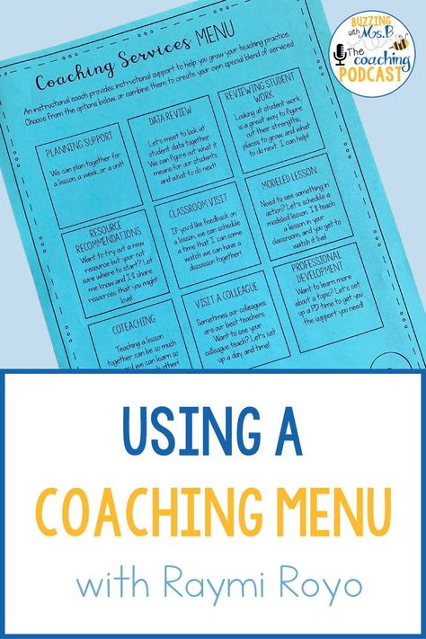 How can you use a coaching menu to support your teachers? On this episode of The Coaching Podcast, instructional coach Raymi Royo shares how she uses a coaching menu with her teaching team. She discusses the benefits of using a coaching menu, how it helped her teachers understand their students better, and how it changed their approach to learning. If you're looking for ways to support your teachers, this is a great episode for you! Instructional Coaching Menu Services, Literacy Coach Newsletter, Instructional Coaching Menu, Curriculum Coach, Instructional Coach Office, Educational Coaching, Disciplinary Literacy, Instructional Coaching Forms, Instructional Coaching Tools