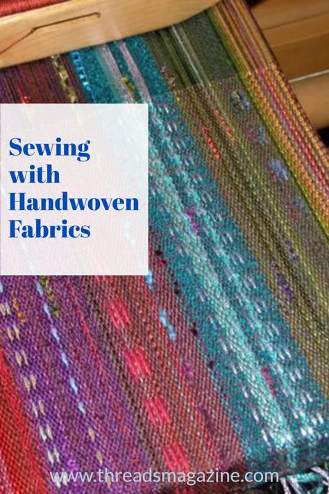 Handwoven fabrics are spectacular treasures, yielding the most gorgeous garments. Handwoven Fabric For Clothing, Sewing Patterns For Handwoven Fabric, Sewing With Handwoven Fabric, Woven Garments, Saori Weaving, Sewing Details, Weaving Ideas, Handwoven Fabric, Weaving Projects