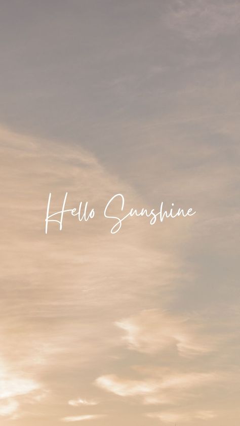 Aesthetic sky wallpaper with text: Hello Sunshine Aesthetic Wallpaper For Samsung, Hello Sunshine Wallpaper, Wallpaper For Samsung, Short Happy Quotes, Hello Wallpaper, Sunshine Wallpaper, Snowflake Wallpaper, Filter Aesthetic, Small Quotes