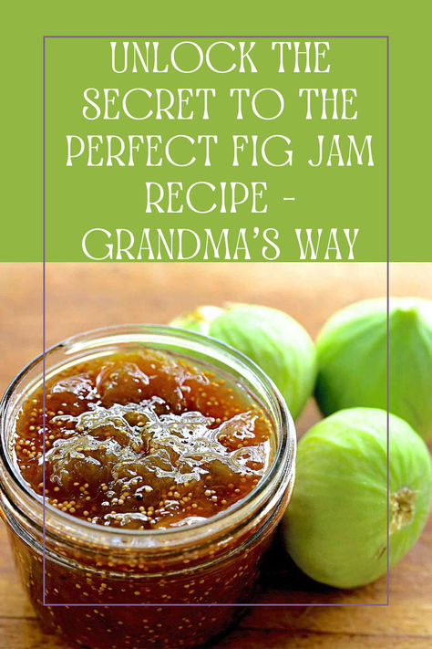 Unlock the Secret to the Perfect Fig Jam Recipe – Grandma’s Way Small Batch Fig Jam Recipe, Figs Jam Recipe, Fig Jam Recipe With Dried Figs, How To Make Fig Jam, Fig Jam Recipe Canning, Fig Jam Uses, Fig Preserves Recipe, Homemade Fig Jam, Dried Fig Recipes