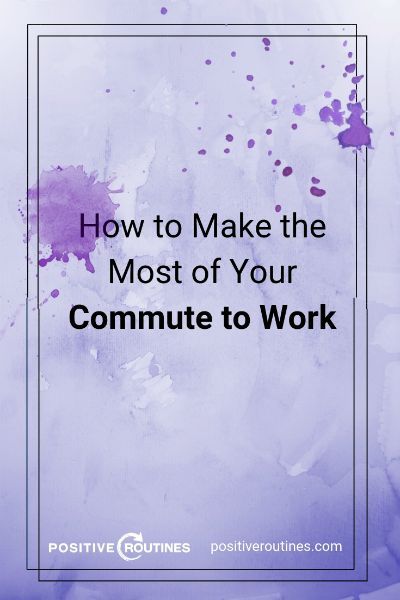 How to Make the Most of Your Commute to Work https://positiveroutines.com/commute-to-work-tips/ Long Commute To Work Tips, Working Mom Organization, Morning Travel, Commuting To Work, Work Tips, Organized Mom, Commute To Work, Working Mom, Better Days