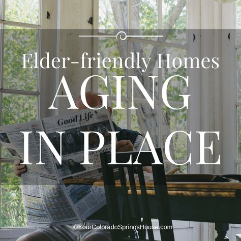 Assisted Living Decor, Accessible House Plans, Accessible Homes, Elderly Home Care, Accessible House, House Move, Ranch Remodel, Colorado Real Estate, Elder Care