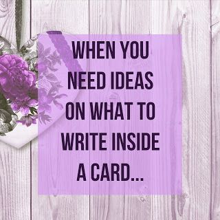 What To Write In A Card For Encouragement, Writing Cards Ideas, Thoughtful Card Ideas, Nice Things To Write In A Card, Just Because Cards Sayings, Greeting Card Sayings Messages, What To Write Inside A Birthday Card, Card Inside Ideas, Inside Cards Ideas