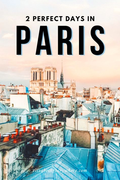 Paris in 2 Days - Guide to the Best Quick Trip to Paris Latin Quarter Paris, Weekend In Paris, 2 Days Trip, Perfect Days, Paris Itinerary, Paris Travel Tips, Paris France Travel, Paris Guide, France Travel Guide