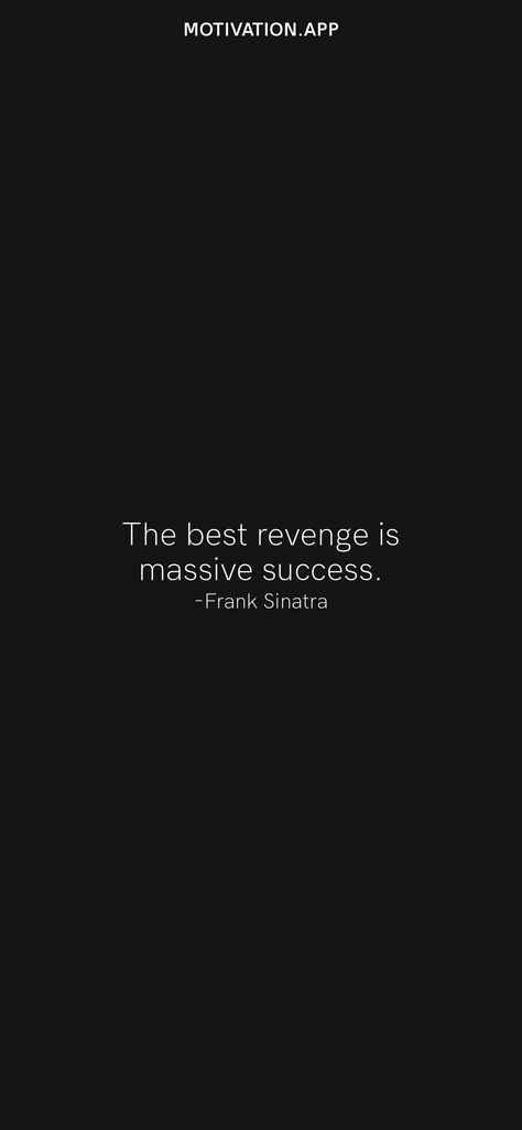 Ex Revenge Quotes, Success Is The Best Revenge Wallpaper, Revenge Wallpaper Quotes, Success Revenge Quotes, The Best Revenge Is Massive Success, Best Revenge Is Success, Study Revenge Quotes, Revenge Era Quotes, No Revenge Quotes