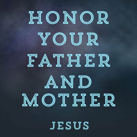 Honor your father and mother Honor Your Mother Quotes, Honor Thy Father And Mother, Your Mother Quotes, Honor Your Father And Mother, Honor Your Mother, Unique Quotes, Bible Notes, Mother Quotes, Spiritual Quotes