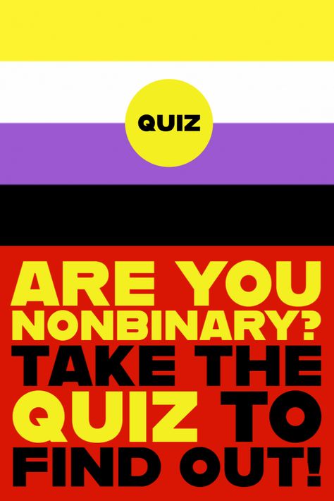 nonbinary quiz Nonbinary Definition, Coming Out As Nonbinary, Am I Nonbinary Quiz, Nonbinary Bingo, How To Come Out As Nonbinary, Nonbinary Names List, Am I Nonbinary, Non Binary Meaning, Nonbinary Pin