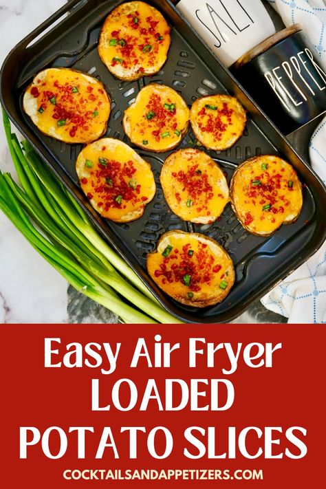 These easy homemade air fryer potato slices are loaded with cheese, crispy bacon and green onion. Top with sour cream. A delicious easy appetizer or a fun side dish! Game day food, party appetizer and Super Bowl recipe. Loaded Potato Slices, Potato Appetizers Easy, Potato Appetizer, Easy Delicious Appetizers, Air Fryer Potato, Potato Rounds, Sweet Appetizer, Potato Appetizers, Potato Slices