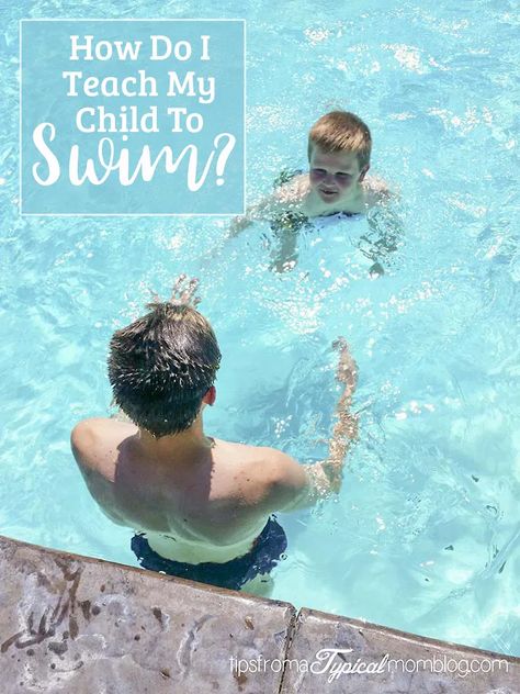 How Do I Teach My Own Child to Swim? - Tips from a Typical Mom Swim Teacher, Teach Kids To Swim, Swimming Lessons For Kids, Swimming Drills, Flotation Device, Swimming Safety, Swimming Benefits, Mom Goals, How To Swim