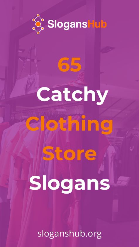 In this post you will find 65 Catchy Clothing Store Slogans and Taglines. #slogans #sloganshub #clothingstoreslogans Fashion Taglines, Brand Taglines, Catchy Lines, Slogan Ideas, Slogan Clothing, Fashion Slogans, Advertising Slogans, Meghan And Harry, Business Slogans