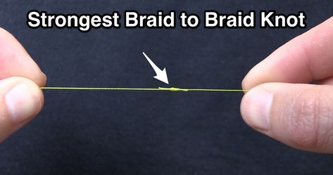 How To Tie The Strongest Braid To Braid Fishing Knot [Video] » Salt Strong Fishing Club Fishing Knots Braid, Best Fishing Knot, Uni Knot, Palomar Knot, Fishing Line Knots, Strong Knots, Best Knots, Knots Guide, Braided Line