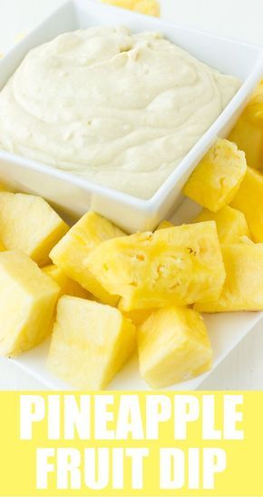 Pineapple Fruit Dip, Sweet Fruit Dip, Fruit Dip Recipes, Pineapple Appetizers, Pineapple Dip, Dessert Dip Recipes, Fruit Dips, Best Dip Recipes, Dip Recipes Appetizers