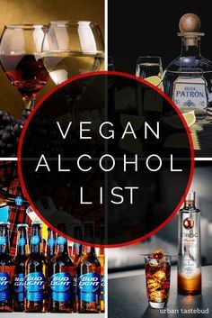 Discover which beers, ciders, hard liquors, and other alcoholic beverages are 100% vegan in this comprehensive listing! Alcohol List, Vegan Alcohol, Vegan Drinks, Vegan Living, Alcoholic Beverages, Vegan Treats, Vegan Cooking, Vegan Foods, Vegan Options