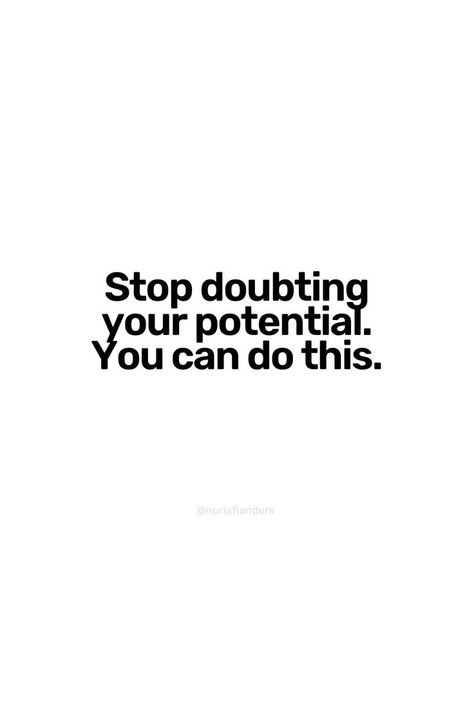 Stop doubting your potential. You can do this. Instagram: @nuriaflanders #confidence #successful #ambition #happiness #motivationalquotes #motivation #quotes #positivity #motivation #growth #tips #habits #change #mindset #selflove #lifecoach #coach #lifetips Doubt Quotes, Ambition Quotes, Inspirational Quotes For Moms, Change Mindset, Positivity Motivation, Fear Quotes, Quotes Positivity, Message For Boyfriend