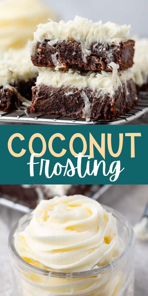 Coconut Buttercream Frosting Recipe, Coconut Frosting Recipe, Easy Frosting Recipe, Brownies Coconut, Coconut Buttercream Frosting, Coconut Buttercream, Coconut Icing, Easter Cupcake, Coconut Pecan Frosting