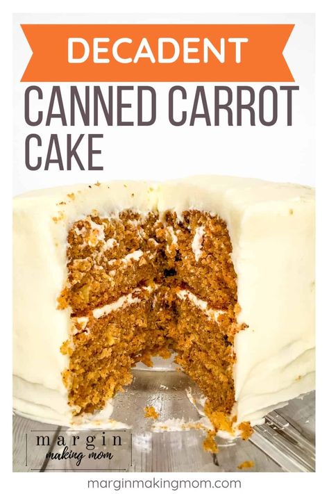 Easy Old Fashioned Canned Carrot Cake Recipe - Margin Making Mom Canned Carrots, Unfrosted Cake, Carrot Bread, Bun Cake, Work Food, Cinnamon Bun, Cooked Carrots, Cake Recipes From Scratch, Carrot Cake Recipe