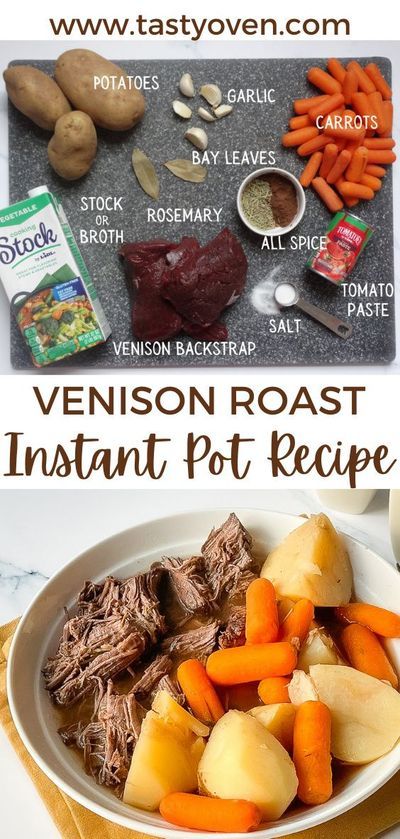 Instant Pot Venison Roast, Venison Roast Crockpot, Roast In The Instant Pot, Carrots Cooked, Garlic Broth, Venison Steak Recipes, Venison Backstrap Recipes, Backstrap Recipes, Deer Steak